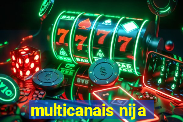 multicanais nija